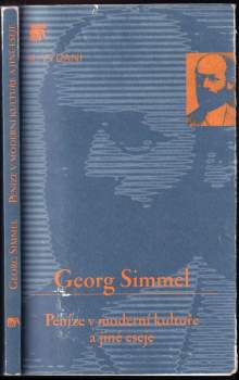 Georg Simmel: Peníze v moderní kultuře a jiné eseje