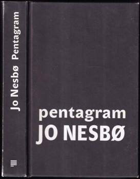 Pentagram : [5.] - Jo Nesbø (2011, Kniha Zlín) - ID: 804068
