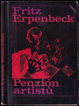 Penzión artistů : Kriminální román - Fritz Erpenbeck (1976, Vyšehrad) - ID: 770160