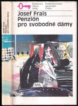 Josef Frais: Penzión pro svobodné dámy