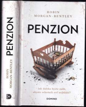 Robin Morgan-Bentley: Penzion