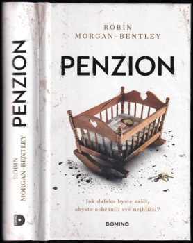 Robin Morgan-Bentley: Penzion