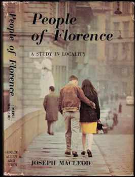Joseph Todd Gordon Macleod: People Of Florence