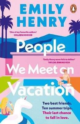 Emily Henry: People We Meet On Vacation