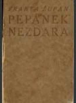 Franta Župan: Pepánek nezdara