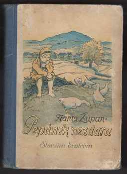 Franta Župan: Pepánek Nezdara