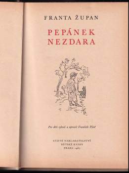 Franta Župan: Pepánek nezdara