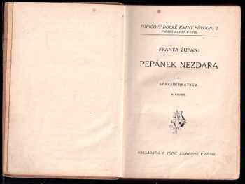 Franta Župan: Pepánek nezdara