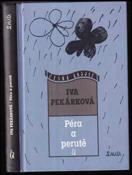Iva Pekárková: Péra a perutě