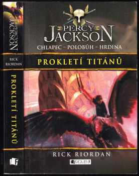 Rick Riordan: Percy Jackson, 1. - 5. díl