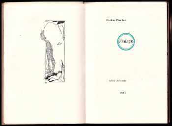 Otokar Fischer: Peřeje