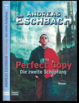Perfect Copy - Die zweite Schöpfung