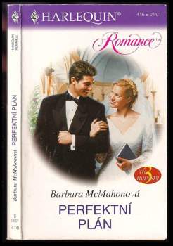Barbara McMahon: Perfektní plán