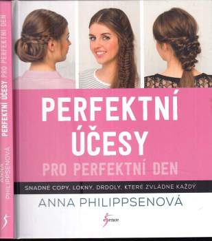 Perfektní účesy pro perfektní den