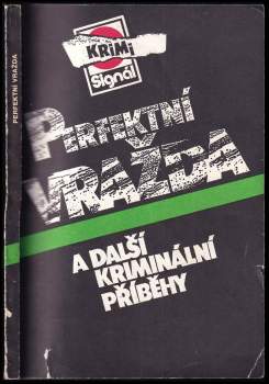 Miroslav Maršálek: Perfektní vražda a další kriminální příběhy