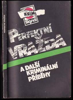 Miroslav Maršálek: Perfektní vražda a další kriminální příběhy