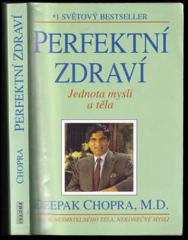 Deepak Chopra: Perfektní zdraví
