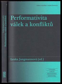 Performativita válek a konfliktů