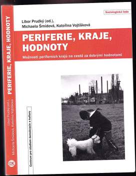 Periferie, kraje, hodnoty