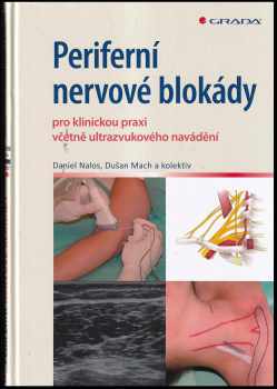 Daniel Nalos: Periferní nervové blokády