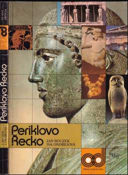 Jan Bouzek: Periklovo Řecko
