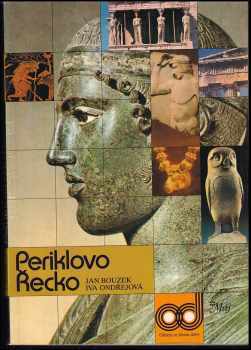 Jan Bouzek: Periklovo Řecko