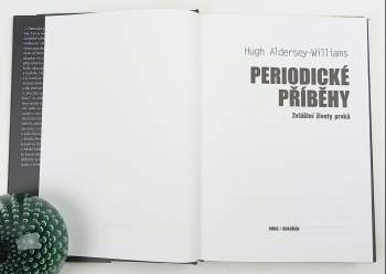Hugh Aldersey-Williams: Periodické příběhy