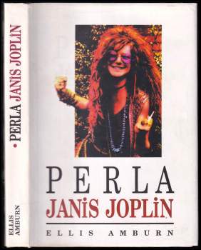 Ellis Amburn: Perla Janis Joplin