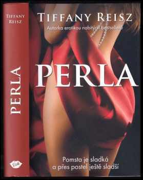 Tiffany Reisz: Perla