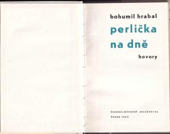 Bohumil Hrabal: Perlička na dně