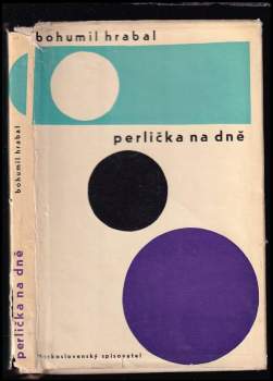 Perlička na dně : hovory - Bohumil Hrabal (1963, Československý spisovatel) - ID: 764070