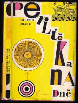 Bohumil Hrabal: Perlička na dně