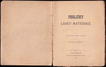 Václav Petrů: Perličky lásky mateřské