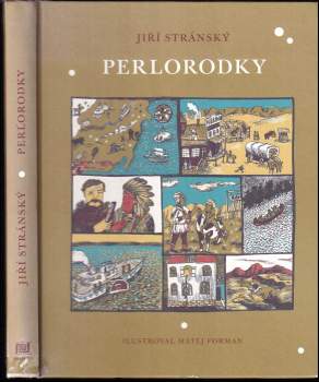 Jiří Stránský: Perlorodky