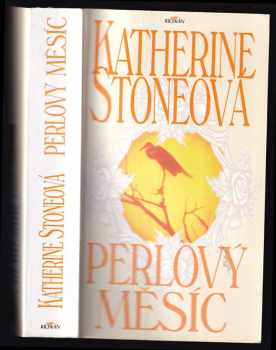 Catherine Stone: Perlový měsíc