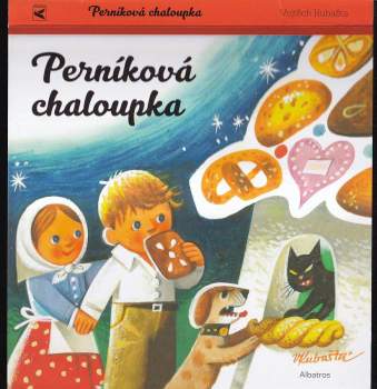 Vojtěch Kubašta: Perníková chaloupka