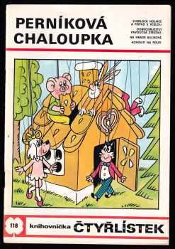 Perníková chaloupka - Čtyřlístek 118
