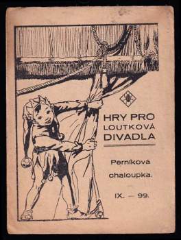 Perníková chaloupka - hry pro loutková divadla IX. - 99