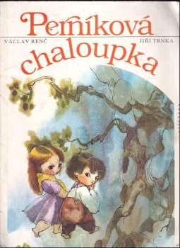 Václav Renč: Perníková chaloupka