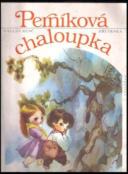 Václav Renč: Perníková chaloupka