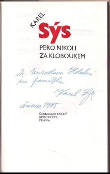 Karel Sýs: Pero nikoli za kloboukem