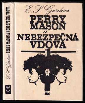 Perry Mason a nebezpečná vdova