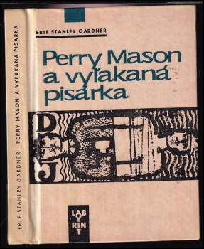 Erle Stanley Gardner: Perry Mason a vyľakaná pisárka
