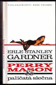 Perry Mason & paličatá slečna - Erle Stanley Gardner (1994, Naše vojsko) - ID: 931596