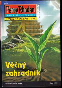 Horst Hoffmann: Perry Rhodan, Hvězdný oceán, sv. 055 - Věčný zahradník