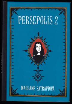 Marjane Satrapi: Persepolis 1 - 2