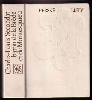 Charles-Louis de Secondat Montesquieu: Perské listy