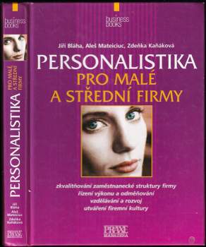 Jiří Blaha: Personalistika pro malé a střední firmy