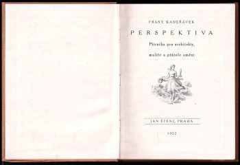 František Kadeřávek: Perspektiva