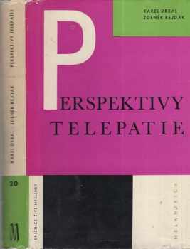 Karel Drbal: Perspektivy telepatie